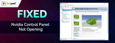 How to Fix Nvidia Control Panel not opening in Windows