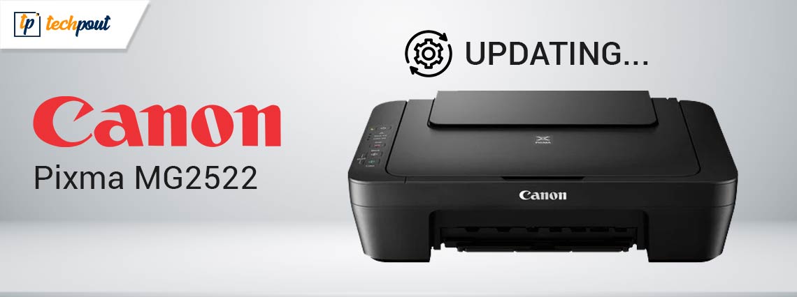 Canon PIXMA MG2522 Driver Download and Install for Windows 10