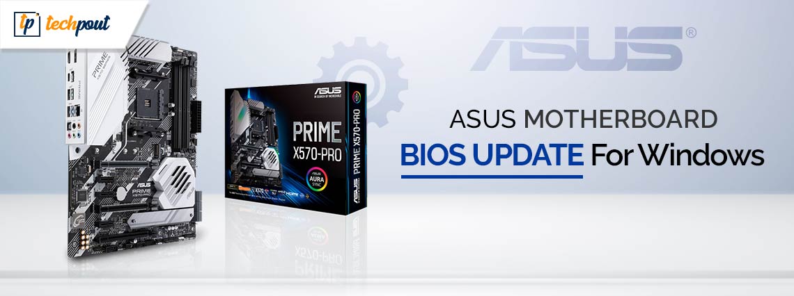 Asus Motherboard BIOS Update Windows 10,11