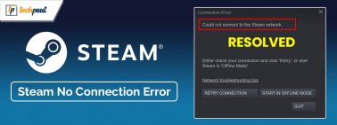 How to Fix Steam No Connection Error (Fixed)