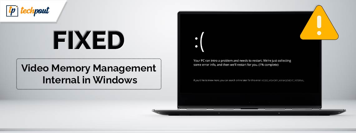 How to Fix Video Memory Management Internal in Windows 10, 11
