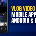 Best-vlog-video-editing-mobile-apps-for-android-&-iOS-devices