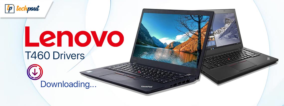 Lenovo-T460-Drivers-Download-&-Update-on-Windows