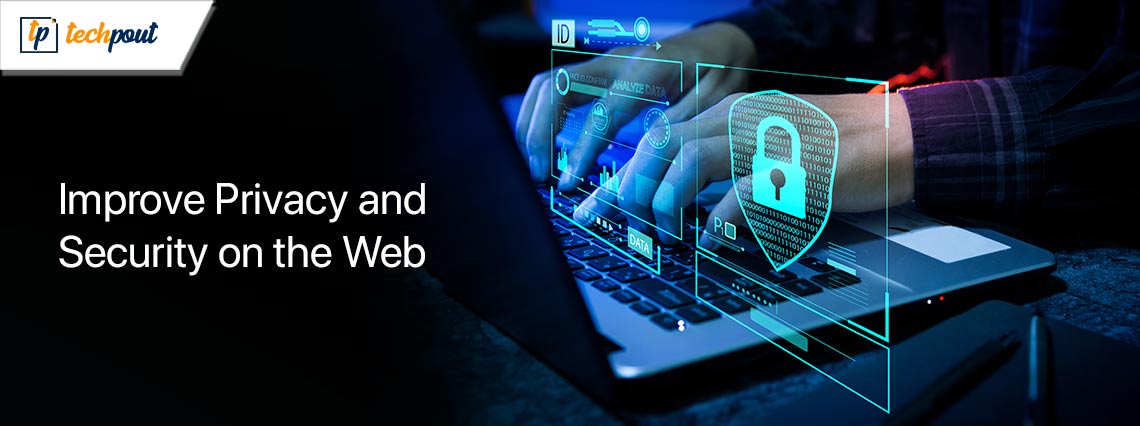 How-to-Improve-Privacy-and-Security-on-the-Web-in-Windows-PC