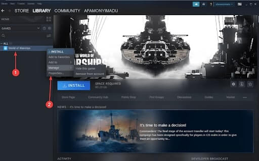 Launch the Steam and choose the library
