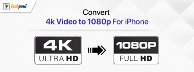 How-to-Convert-4k-Video-to-1080p-for-iPhone