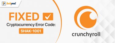 How-to-Fix-Crunchyroll-Error-Code-Shak1001