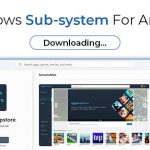 windows-subsystem-for-android-download-and-install-in-Windows-10-11
