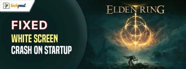 How-to-Fix-Elden-Ring-White-Screen-Crash-on-Startup