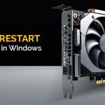 How to Reset and Restart Graphics Driver in Windows
