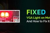 What-Is-VGA-Light-on-Motherboard-and-How-to-Fix-it