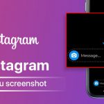 does-instagram-notify-when-you-screenshot