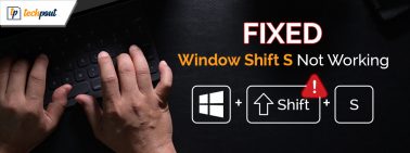 Best-Working-Solutions-to-Fix-Window-Shift-S-Not-Working