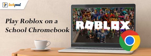 how-to-play-roblox-on-a-school-chromebook