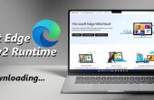 What-is-Microsoft-Edge-WebView2-Runtime-and-How-to-Download-it-for-Windows-11