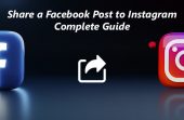 how-to-share-a-facebook-post-to-instagram_Complete-guide