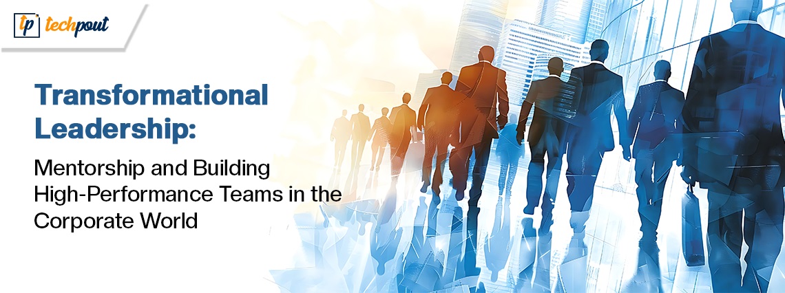 Transformational Leadership Transformational Leadership