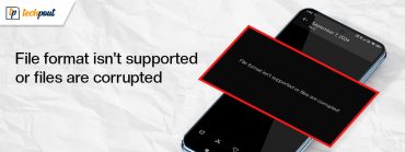 how-to-fix-file-format-isn't-supported-or-files-are-corrupted