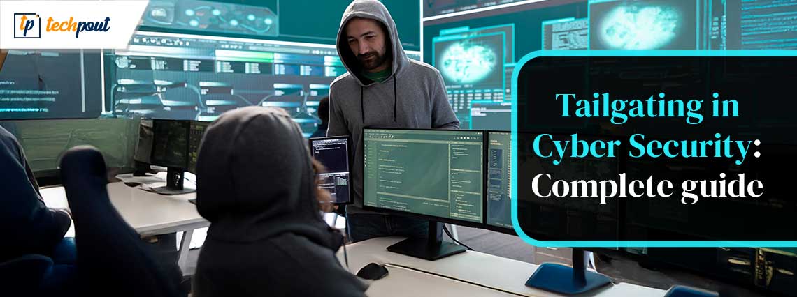 Tailgating-in-Cyber-Security_Complete-guide