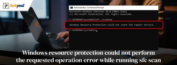 Fixed_windows-resource-protection-could-not-perform-the-requested-operation-error-while-running-sfc-scan