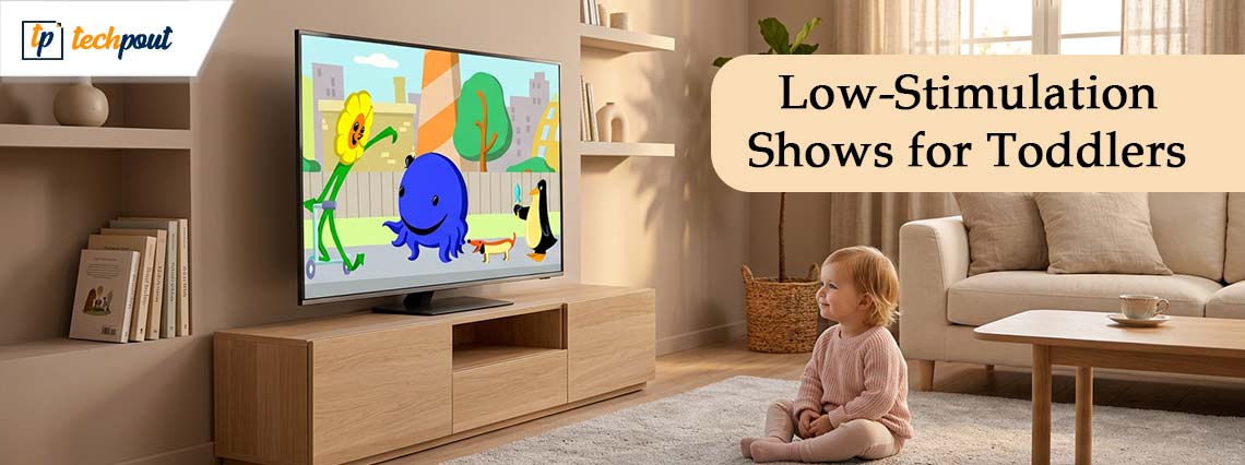 Best-Low-Stimulation-Shows-for-Toddlers