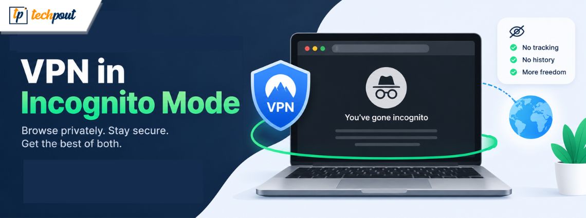vpn in incognito mode