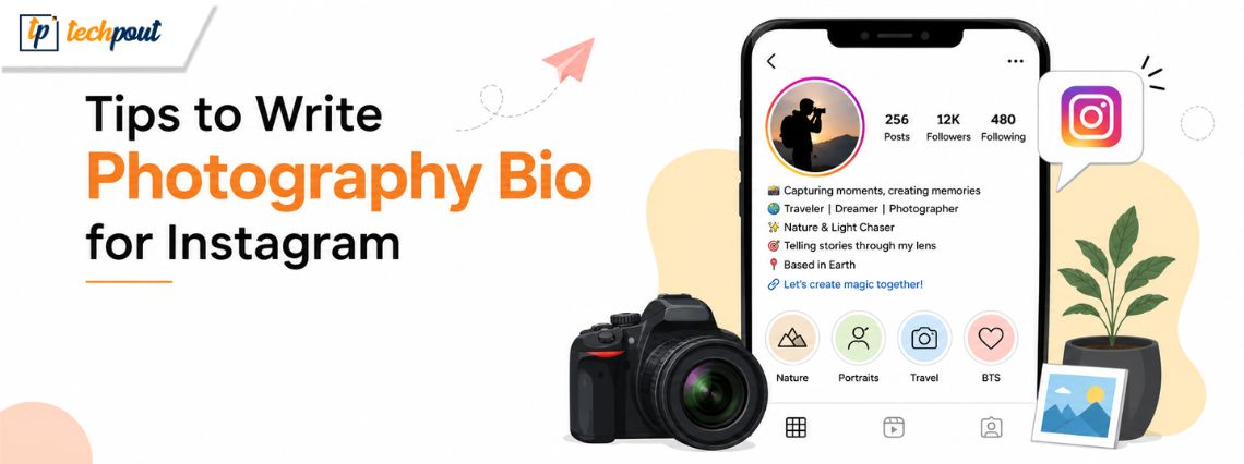 Best Tips to Write Photography Bio for Instagram