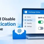 How to Enable and Disable SMTP Authentication in Exchange Online 