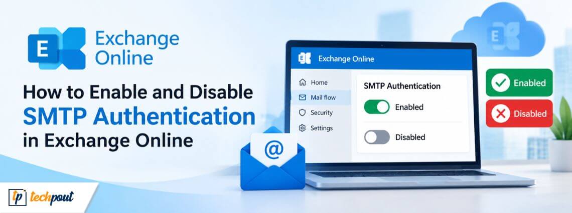 How to Enable and Disable SMTP Authentication in Exchange Online 