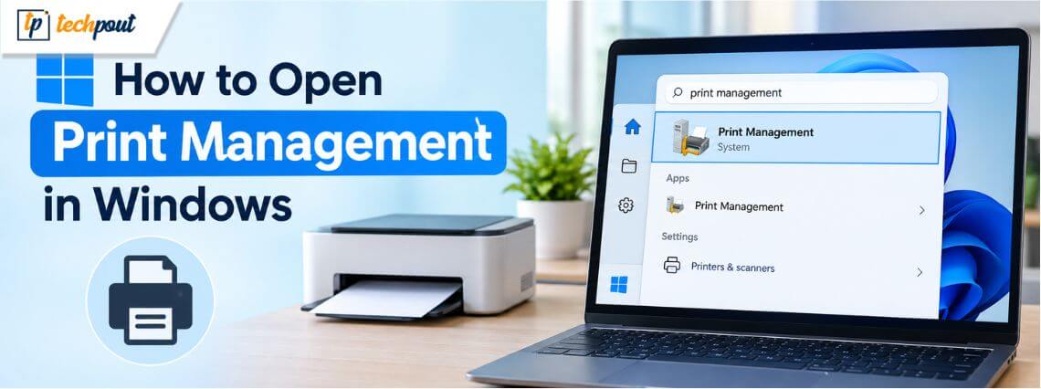 How to Open Print Management in Windows 