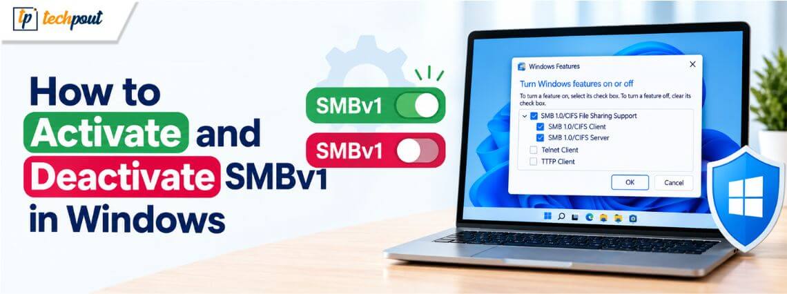 How to Activate and De­ac­ti­vate SMBv1 in Windows 11 