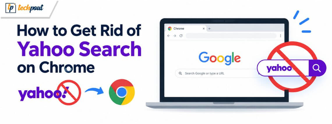 How to Get Rid of Yahoo Search on Chrome  